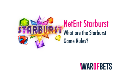 How to Play Starburst Slot Game? What is Starburst?