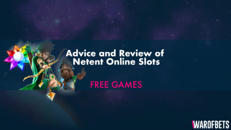 Advice and Review of Netent Online Slots