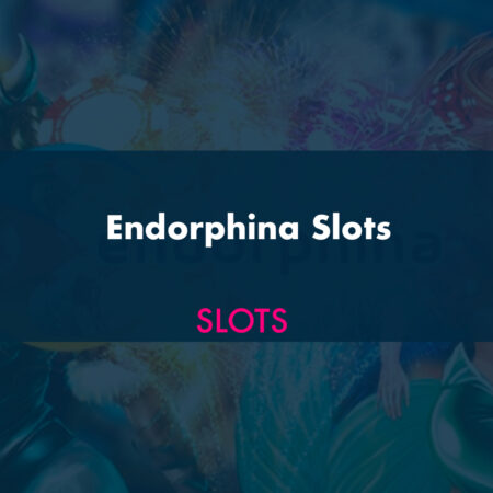 The Best Endorphina Slots