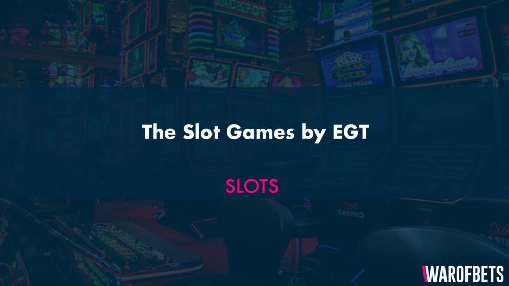 The Slot Games by EGT