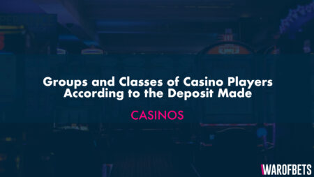 Groups and Classes of Casino Players According to the Deposit Made