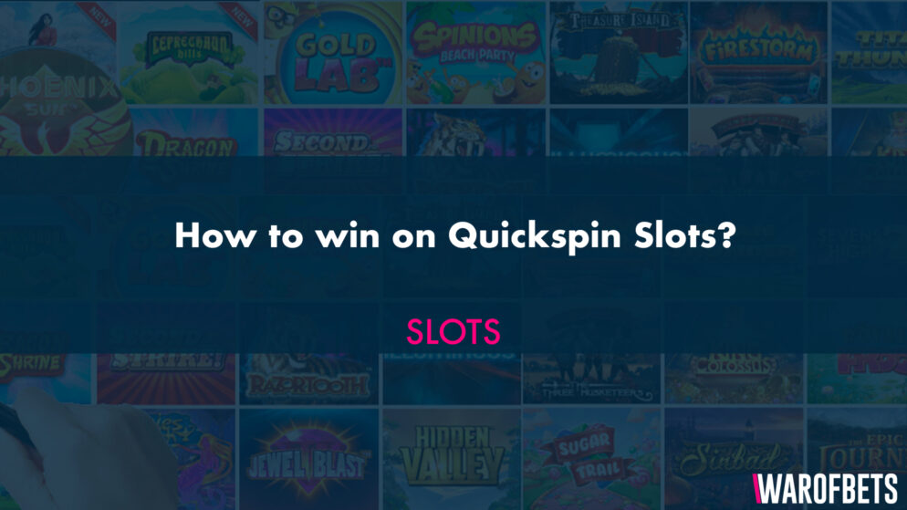 How to win on Quickspin Slots?