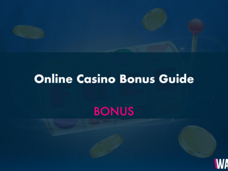 Online Casino Bonus Guide: Getting the Best Bonuses