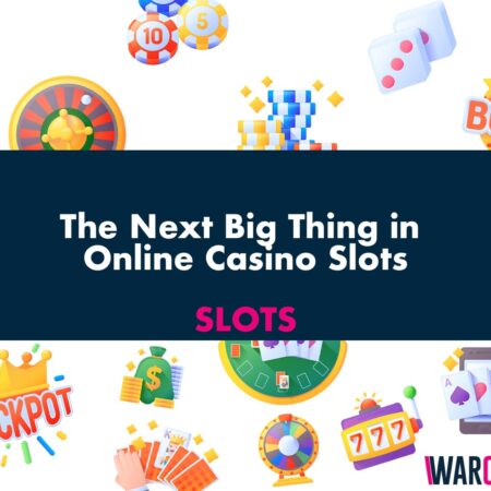 The Next Big Thing in Online Casino Slots
