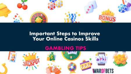 Important Steps to Improve Your Online Casinos Skills