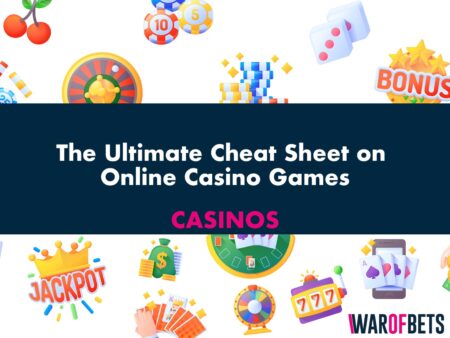 The Ultimate Cheat Sheet on Online Casino Games
