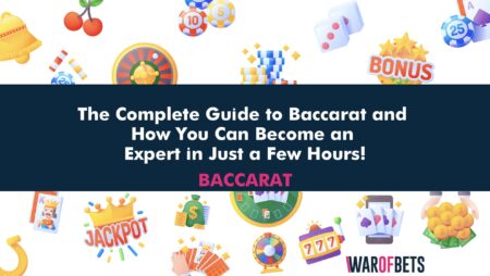 The Complete Guide to Baccarat and How You Can Become an Expert in Just a Few Hours!