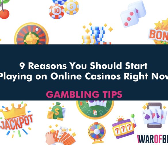 9 Reasons You Should Start Playing on Online Casinos Right Now
