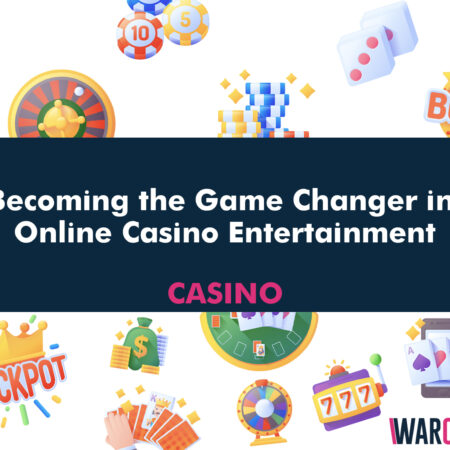 Becoming the Game Changer in Online Casino Entertainment