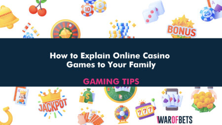 How to Explain Online Casino Games to Your Family