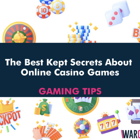 The Best Kept Secrets About Online Casino Games