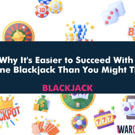 Why Winning Online Blackjack is Easier Than You Think!