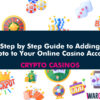 Step by Step Guide to Adding Crypto to Your Online Casino Account