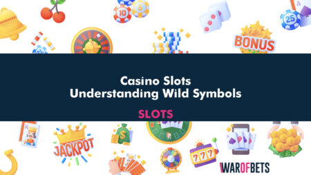 Casino Slots: Understanding Wild Symbols
