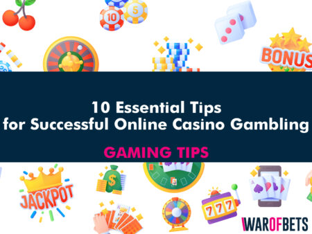 10 Essential Tips for Successful Online Casino Gambling