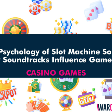The Psychology of Slot Machine Sounds: How Soundtracks Influence Gameplay