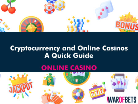 Cryptocurrency and Online Casinos: A Quick Guide