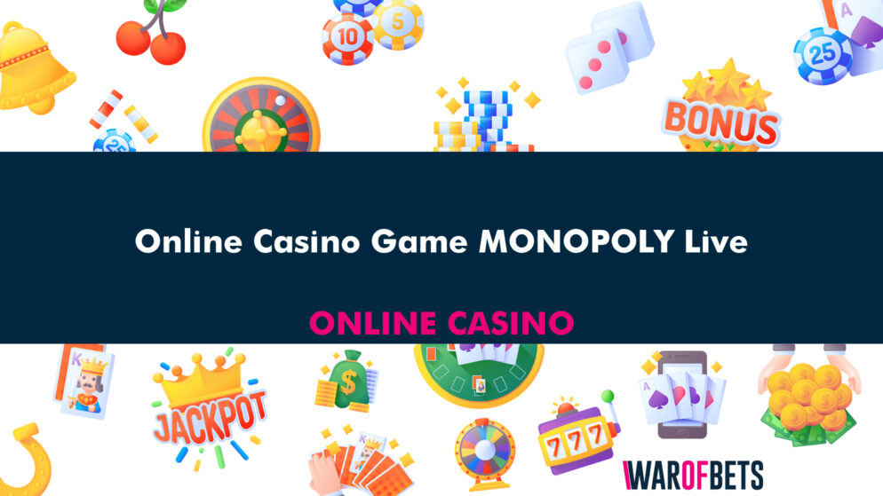 Online Casino Game MONOPOLY Live