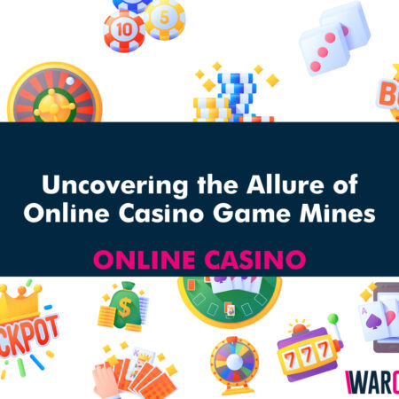 Uncovering the Allure of Online Casino Game Mines