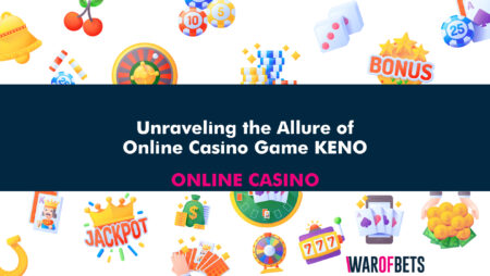 Unraveling the Allure of Online Casino Game KENO