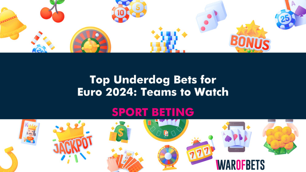 Top Underdog Bets for Euro 2024: Teams to Watch